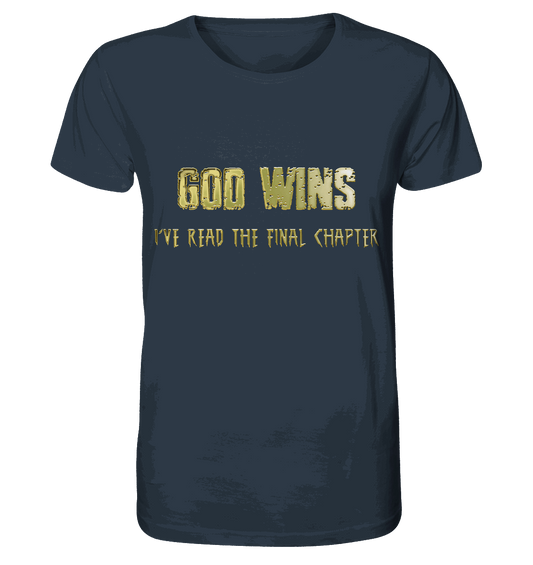 God Wins - Organic Shirt